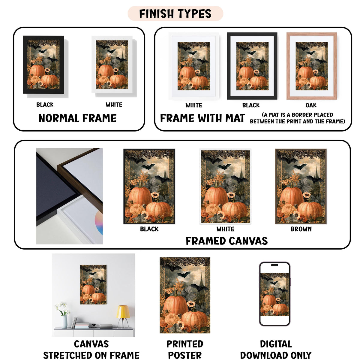various images of framed artwork, including a framed canvas, a printed poster, and a digital download. The artwork features pumpkins and bats, suggesting a Halloween theme. The images are labeled with different finish types, such as black, white, and brown, and the frame color, which are placed between the print and the frame. The image also includes a description of the artwork, stating that it is a border placed between the print and the frame.
