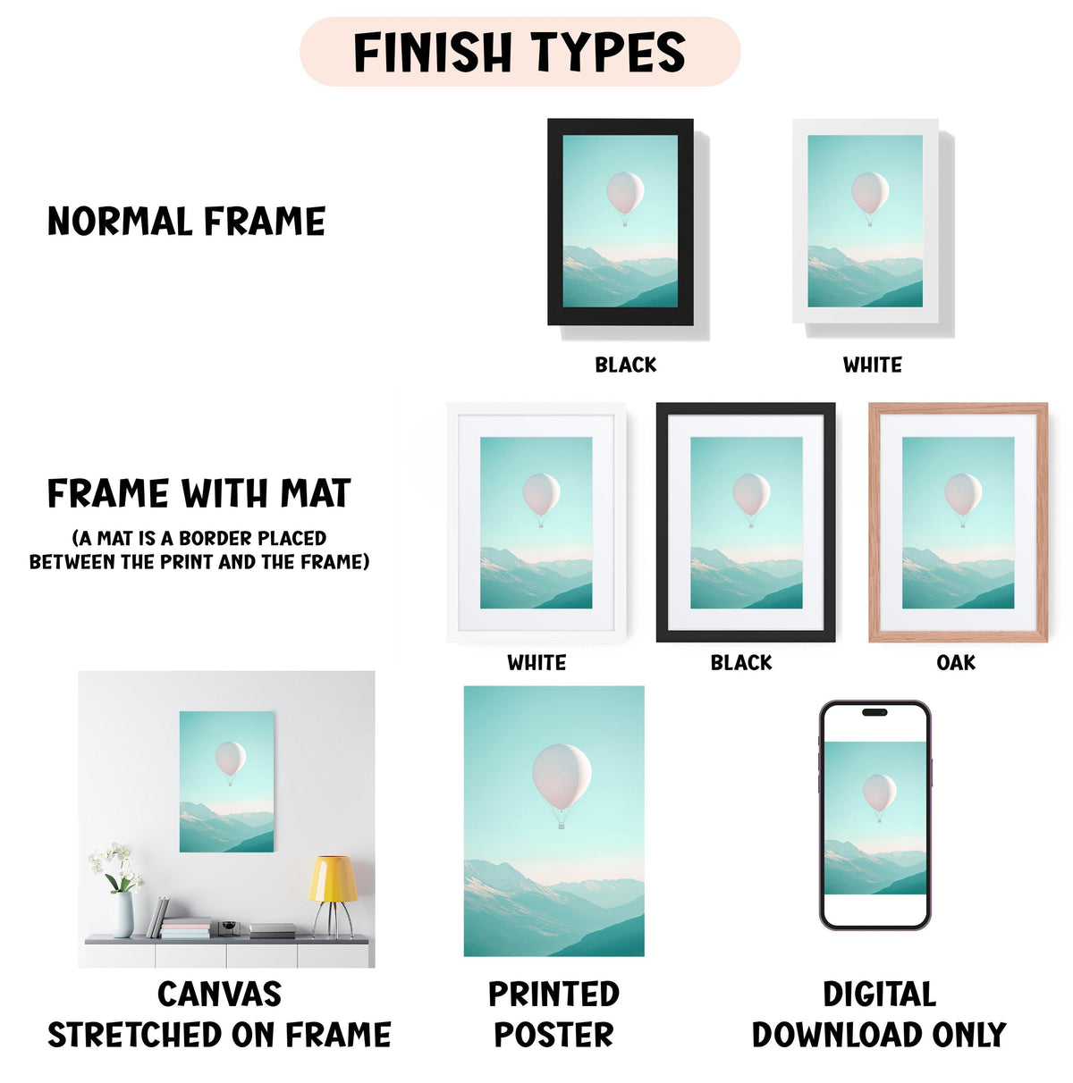 various finish types for artwork, including a normal frame, a frame with a mat, a white frame, a black frame, a white frame, a black frame, an oak frame, a canvas stretched on a frame, a printed poster, and a digital download only.