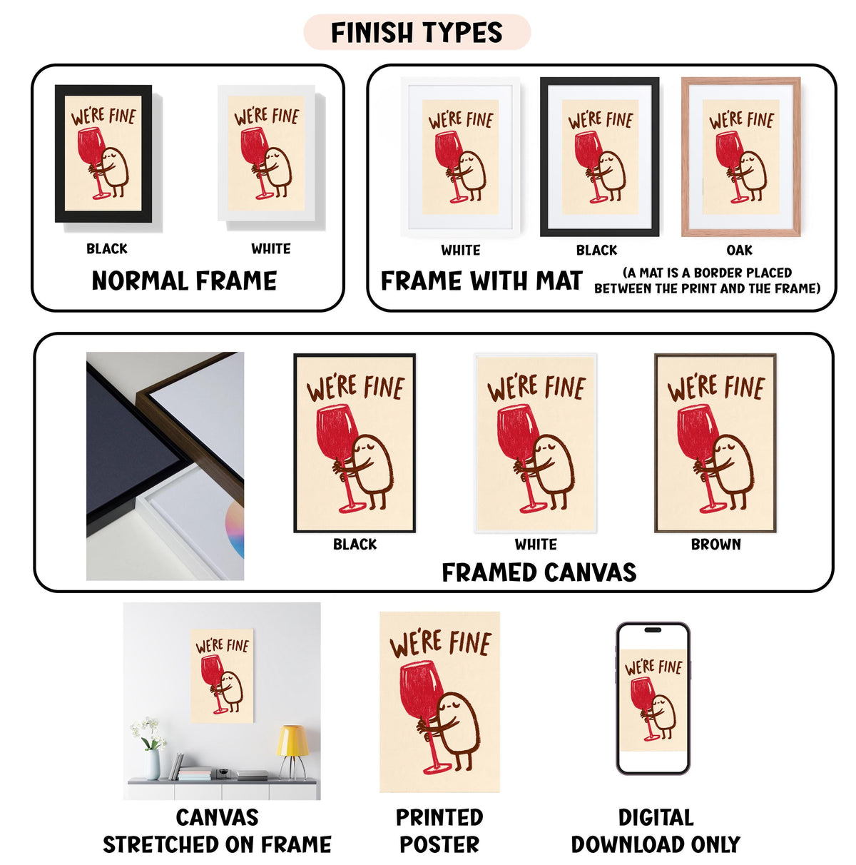 various finish types for a framed artwork, including a black and white normal frame, a white frame with a mat, a black frame, a white framed canvas, a stretched canvas, a printed poster, and a digital download only.