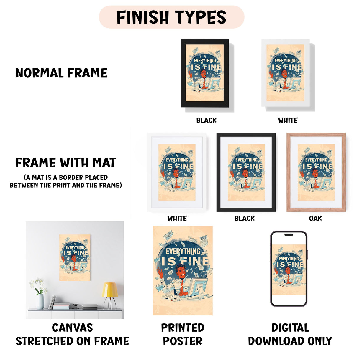 various finish types for artwork, including a normal frame, a frame with a mat, a white frame, a black frame, an oak frame, a canvas stretched on a frame, a printed poster, and a digital download only.