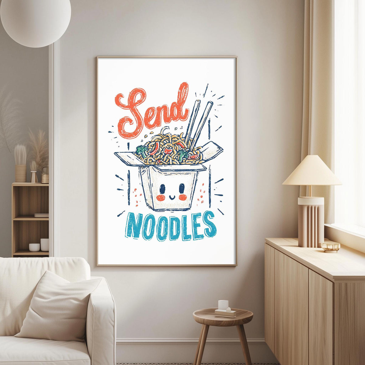 a poster with a cartoon noodle box and the text "Send Noodles" on a wall in a living room.