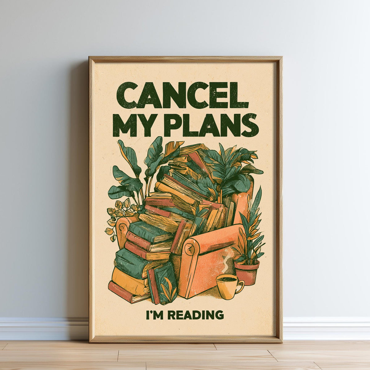 The image is a framed poster with a collage of various books and plants, along with the text "CANCEL MY PLANES I'M READING".