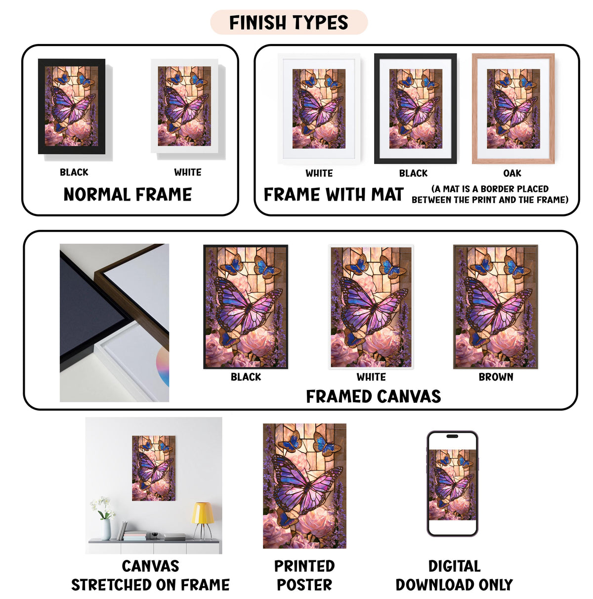 various finish types for a framed artwork, including a normal frame, a frame with a mat, a black frame, a white frame, a black frame, a white frame with a mat, a brown frame, a framed canvas, a stretched canvas, a printed poster, and a digital download only.