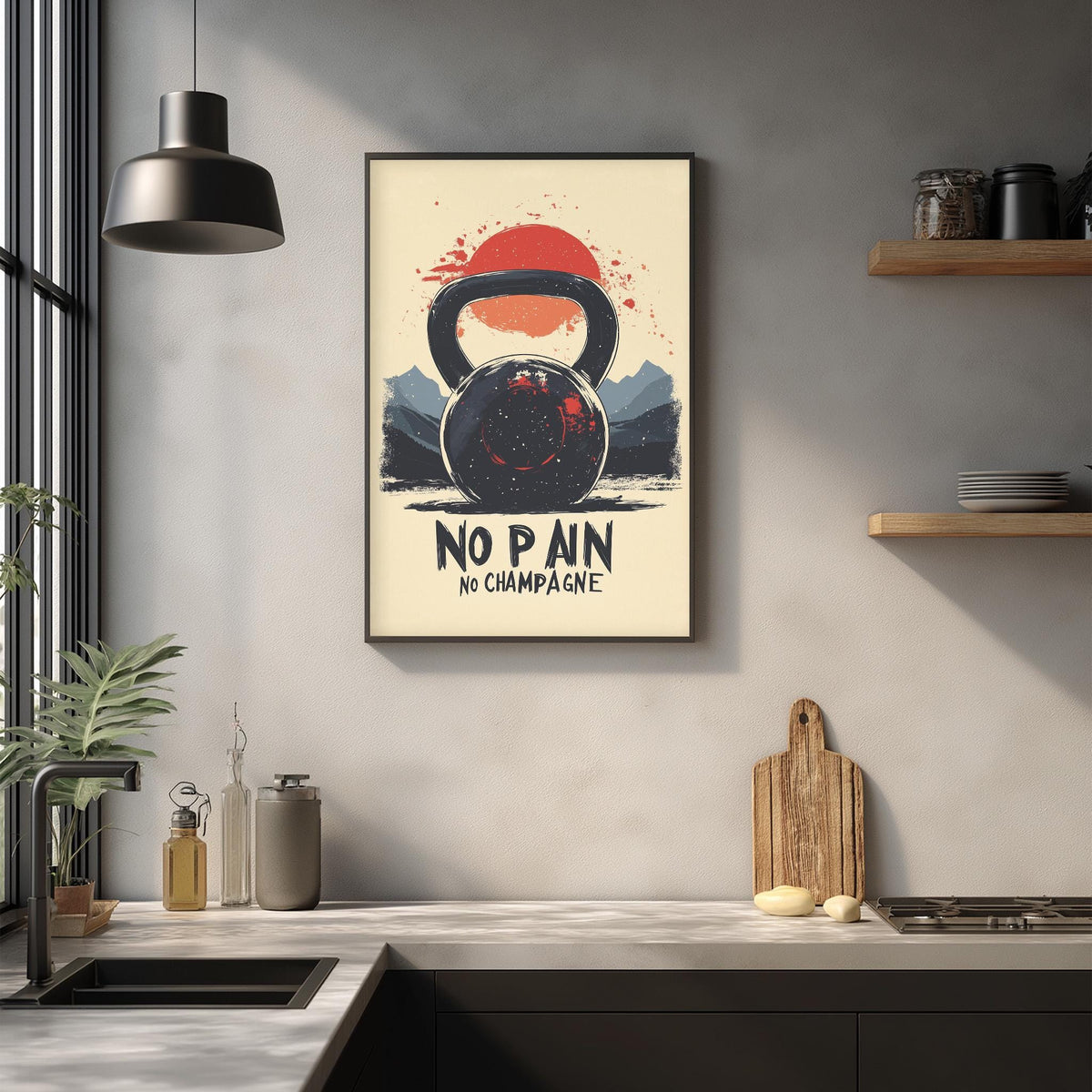 a kitchen counter with various kitchen items, such as a kettlebell, a cutting board, and a bottle. Above the counter, there is a framed poster with the text "NO PAIN NO CHAMPAGNE" and an illustration of a kettlebell.