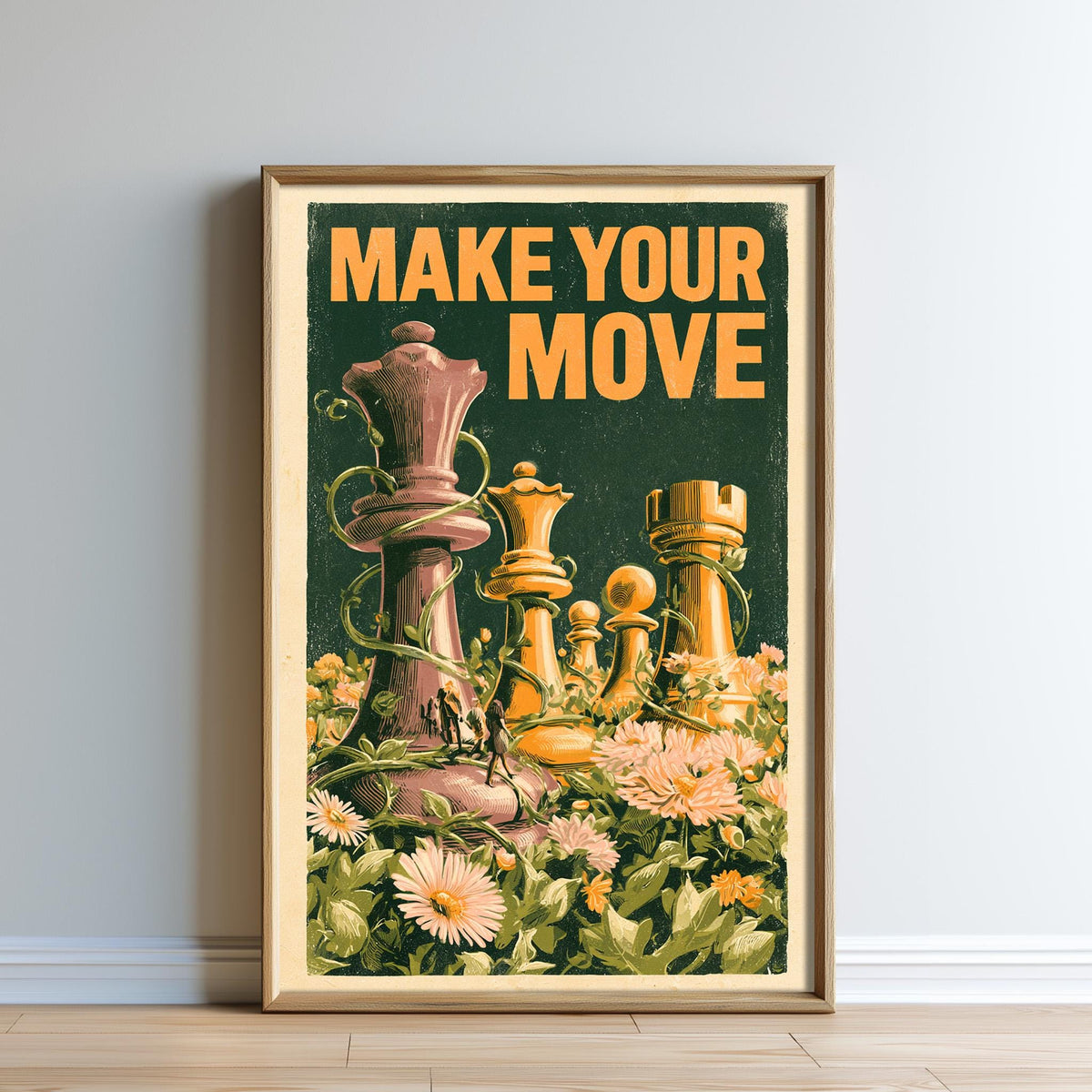 The image is a framed poster with a chessboard and chess pieces, surrounded by flowers. The text on the poster reads "MAKE YOUR MOVE".