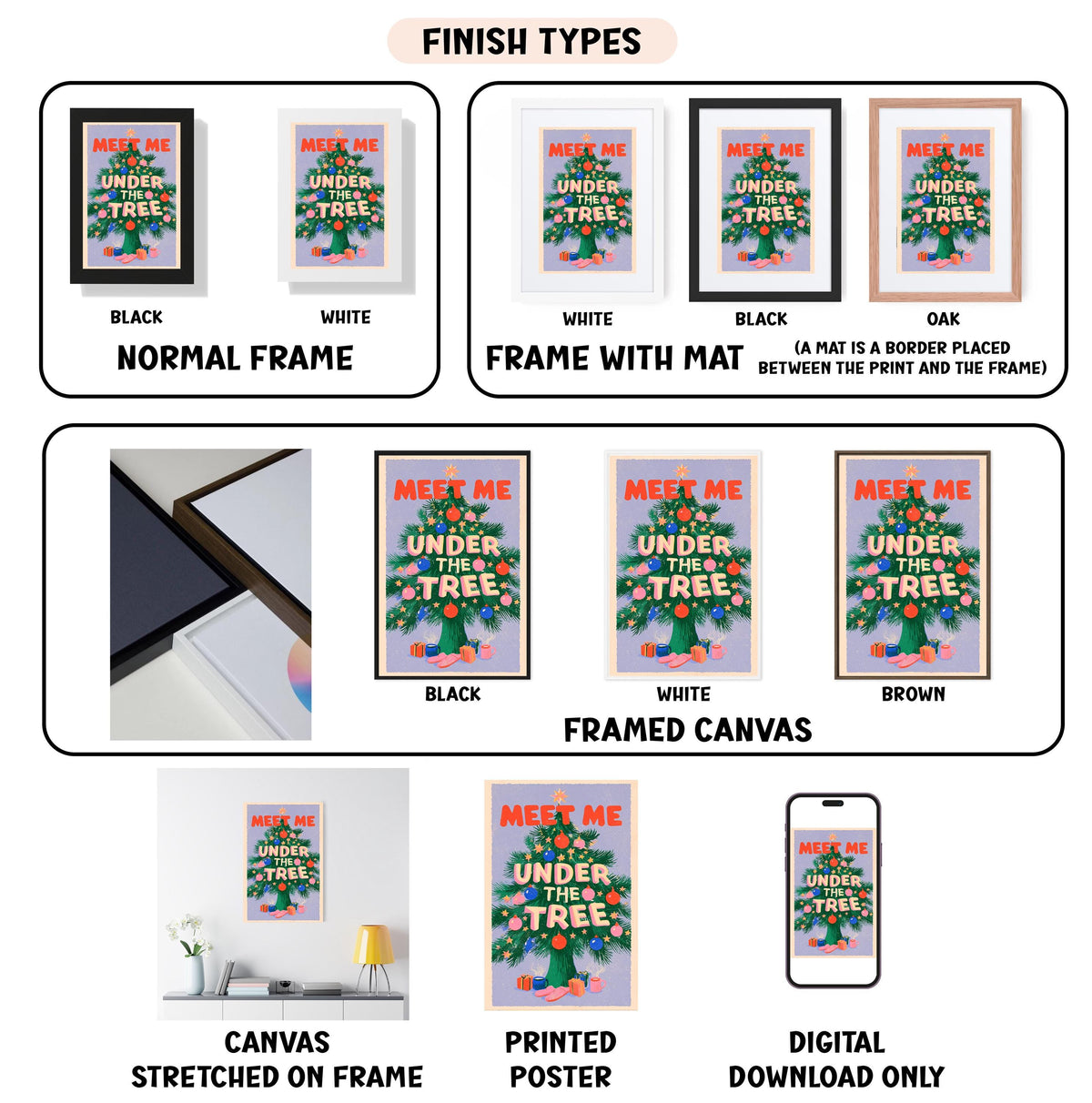 various images of a poster or artwork titled "Meet Me Under the Tree" in different frame types, including black, white, and brown frames. The images showcase the artwork in different frame styles, such as a normal frame, a frame with a mat, and a framed canvas. The artwork is also displayed in printed and digital formats, including a stretched canvas and a poster. The image is a collage of multiple images, and the descriptions provided are not redundant and avoid vague wording.