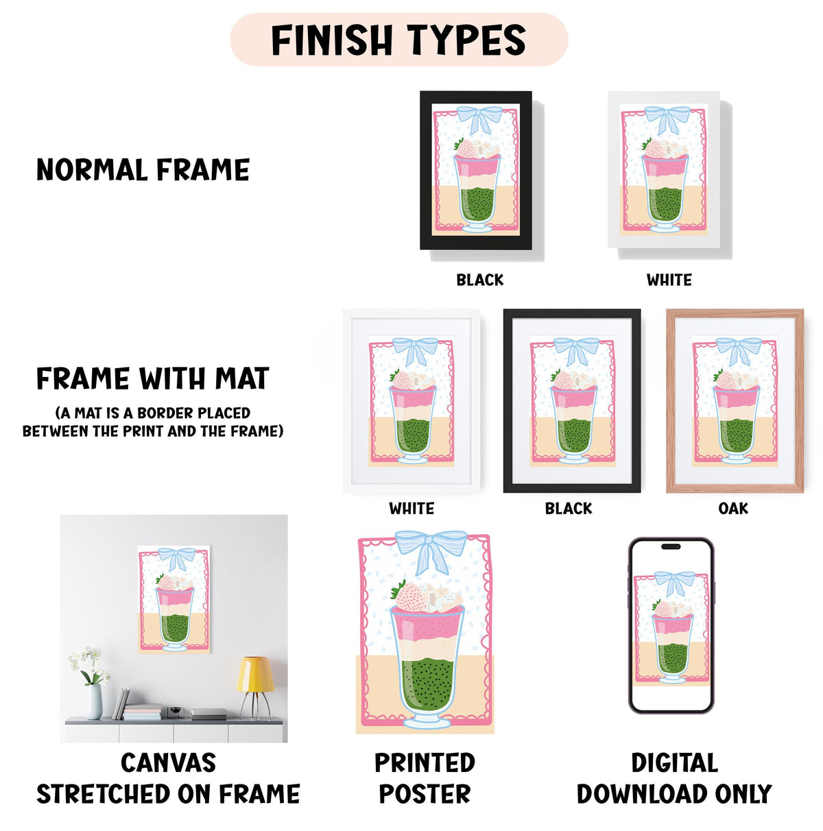 various finish types for artwork, including a normal frame, a frame with a mat, a white frame, a black frame, an oak frame, a white canvas stretched on a frame, a printed poster, and a digital download only.