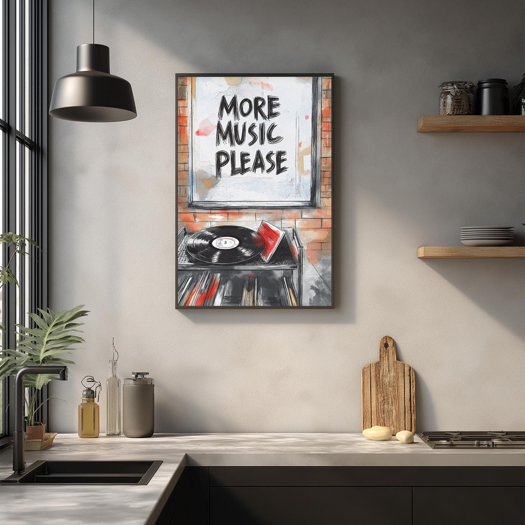 a kitchen counter with various items, including a record player, a cutting board, and some bottles. Above the counter, there is a framed poster that says "MORE MUSIC PLEASE".