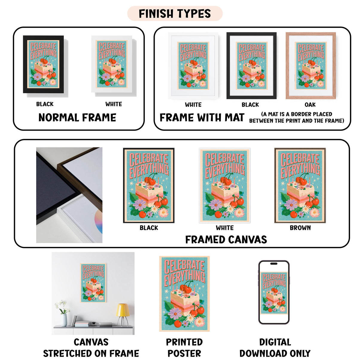various finish types for a poster, including canvas, printed poster, and digital download only. The poster features a celebratory message and is displayed in different frame colors, such as black, white, and brown.