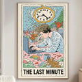 The image is a framed poster of a man sitting at a computer, with the text "THE LAST MINUTE" below the illustration.