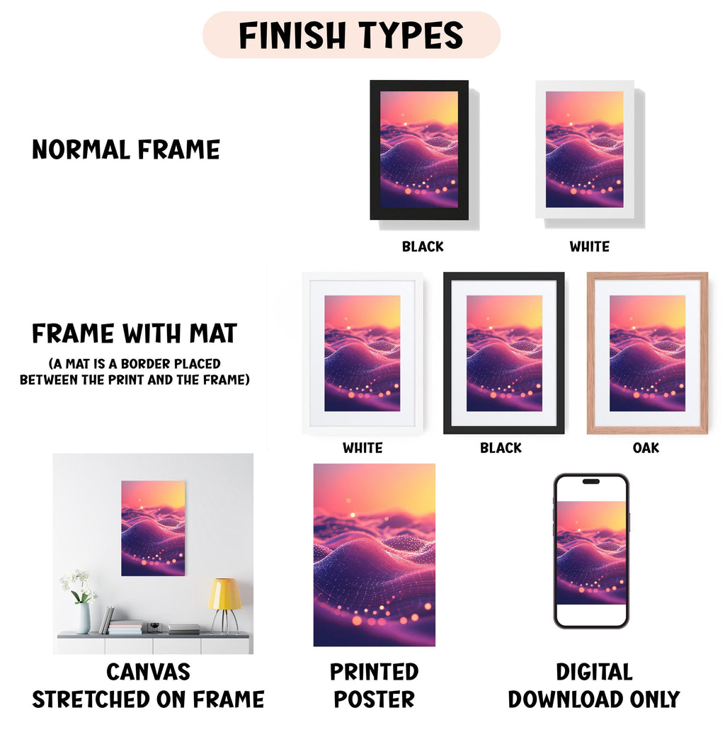 various types of artwork, including a normal frame, a frame with a mat, a white frame, a black frame, a white frame, a black frame, an oak frame, a canvas stretched on a frame, a printed poster, and a digital download only.