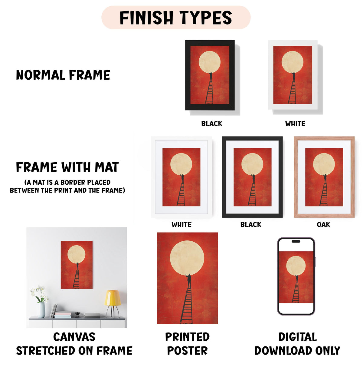 various types of artwork, including a canvas stretched on a frame, a framed poster, and a digital poster. The artwork features different frame styles and finishes, such as a normal frame, a black frame, a white frame, and an oak frame. The artwork also includes a ladder and a moon, adding to the visual appeal of the pieces.