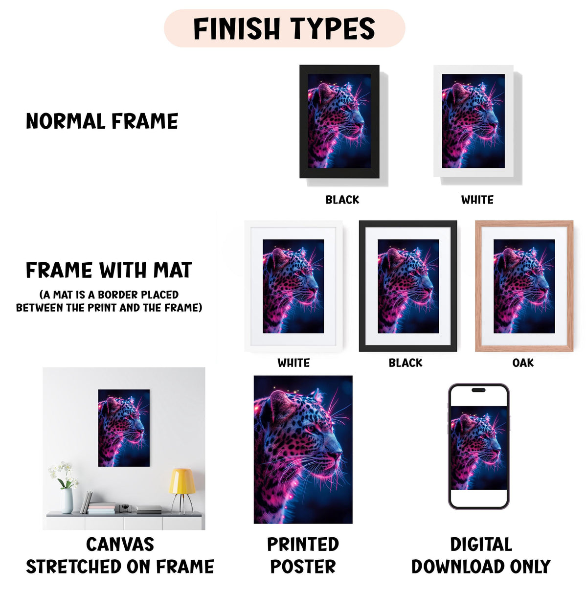 various types of artwork, including a canvas stretched on a frame, a framed poster, and a digital poster. The artwork features a leopard with a glowing, neon-like effect, and the image is labeled with different finish types such as "NORMAL FRAME", "FRAME WITH MAT", "WHITE", "BLACK", and "OAK".