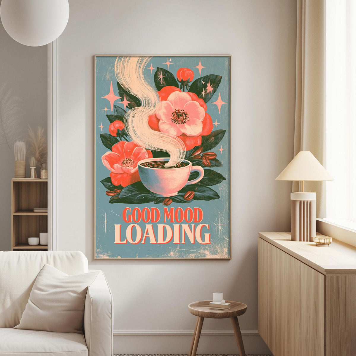 a poster with a floral design and the text "GOOD MIND LOADING" hanging on a wall in a living room.