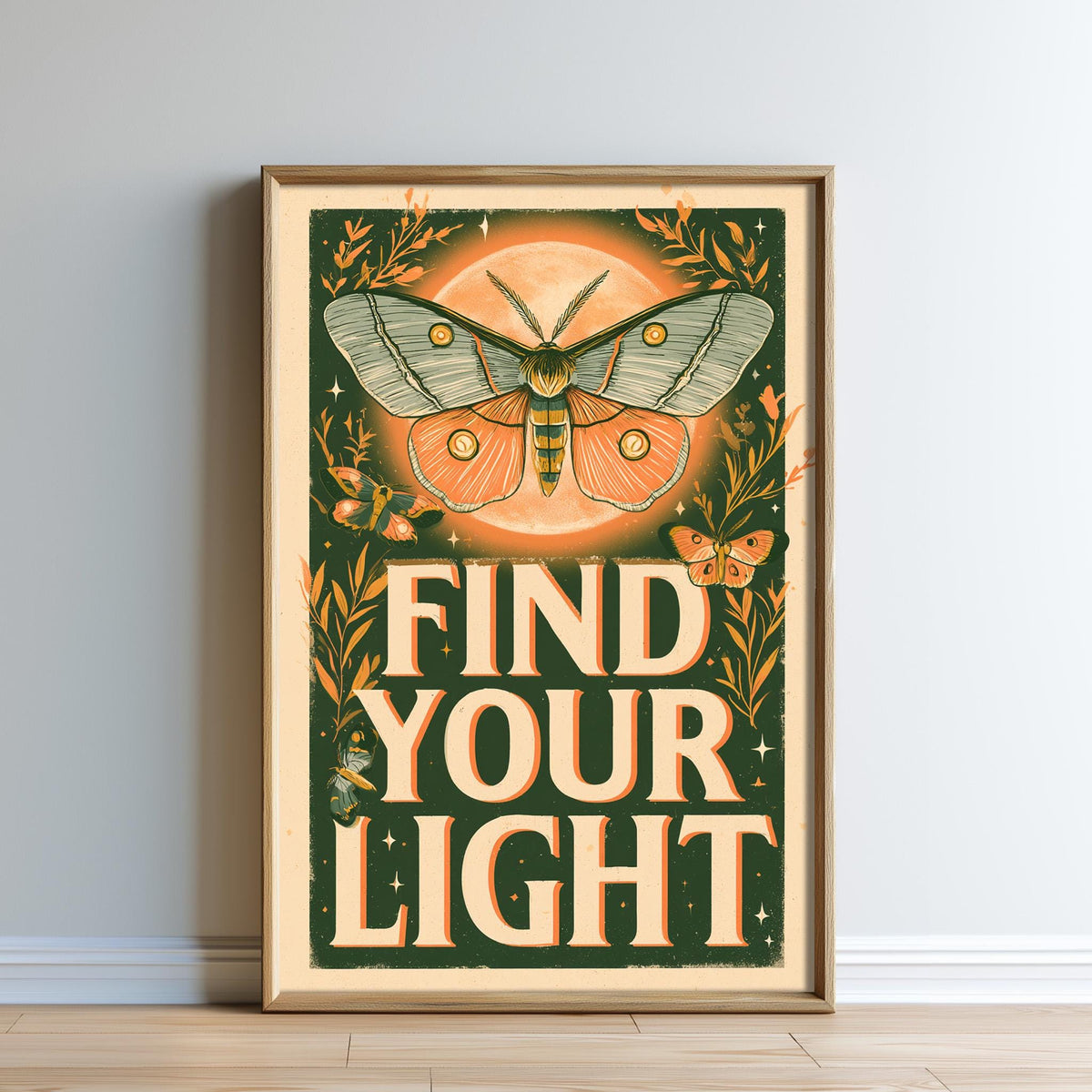 The image is a framed poster with a butterfly illustration and the text "FIND YOUR LIGHT" prominently displayed.