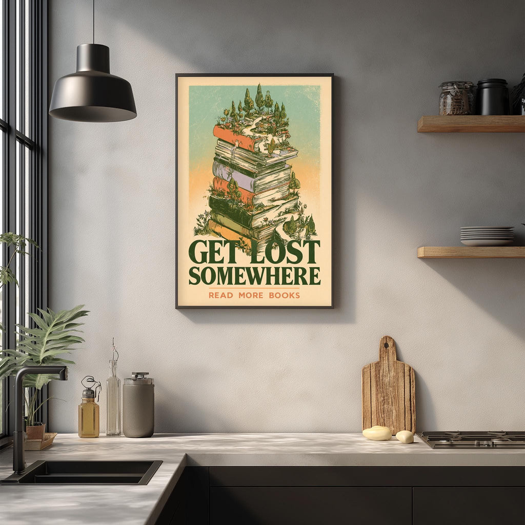 a kitchen counter with various items such as a cutting board, a bottle, and a jar. Above the counter, there is a framed poster with the text "GET LOST SOMEWHERE READ MORE BOOKS" displayed on the wall.