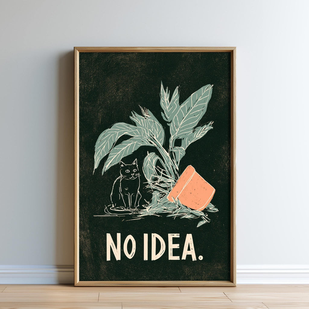 The image is a framed poster with a black background and a cat sitting on a plant. The text "NO IDEA." is displayed below the illustration.