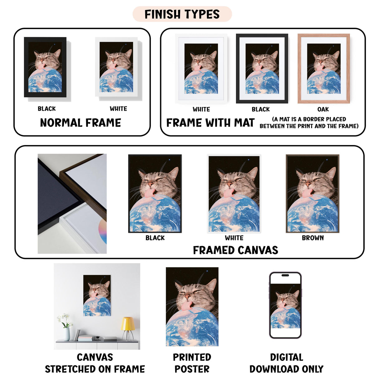various types of framed artwork, including a cat portrait, a framed canvas, and a printed poster. The artwork is presented in different frames, such as black, white, and oak, and in different mat colors, such as white, black, and brown. The artwork is also presented in different sizes, including a normal frame and a framed canvas. The image also includes a digital download option, indicating that the artwork is available in digital format.