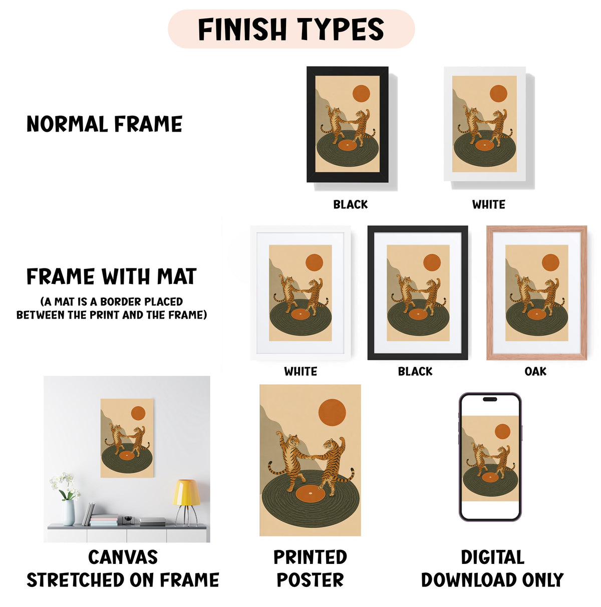 various framed artworks, including a canvas stretched on a frame, a framed poster, and a digital download. The artworks are of different finishes, such as normal frame, black, white, black, and oak. The artworks depict a mat with a tiger and a sun, and the artworks are labeled with their respective finishes.