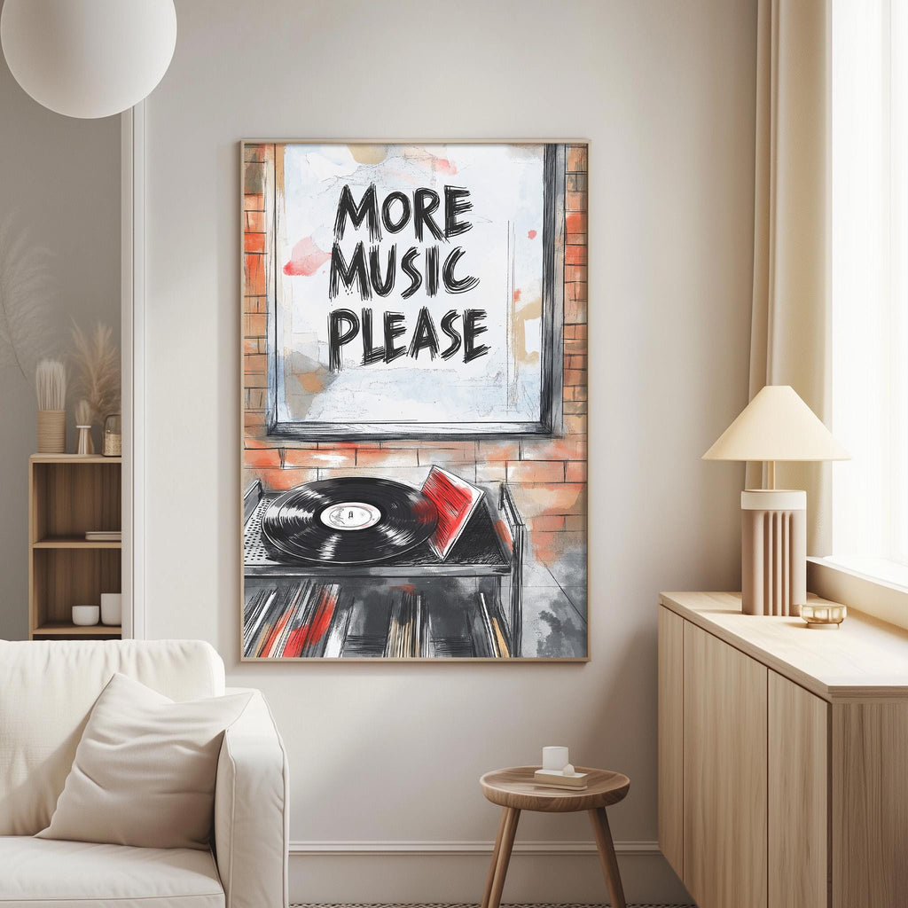 a living room with a large framed poster on the wall that says "MORE MUSIC PLEASE". The poster is accompanied by an illustration of a record player and a vinyl record.