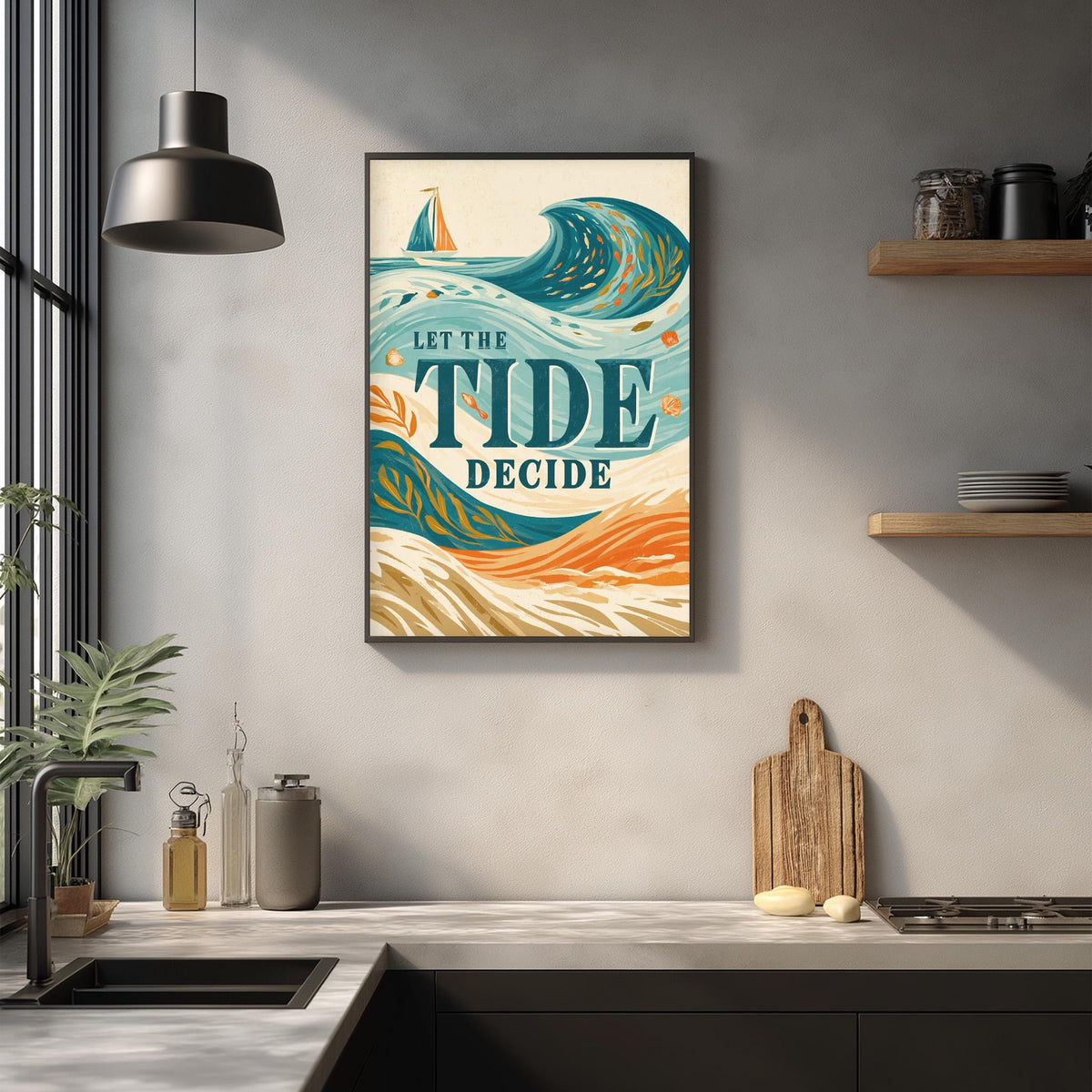 a framed poster with a vibrant ocean scene and the text "Let the tide decide" hanging on a wall above a kitchen counter.
