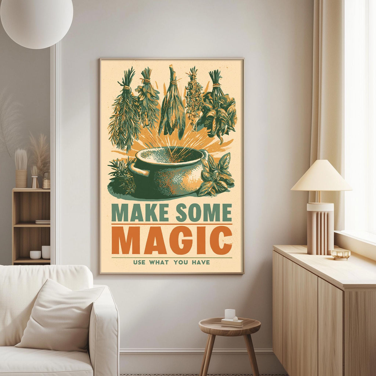 a poster with a vibrant illustration of various plants and herbs, along with the text "MAKE SOME MAGIC USE WHAT YOU HAVE" displayed prominently on the poster.