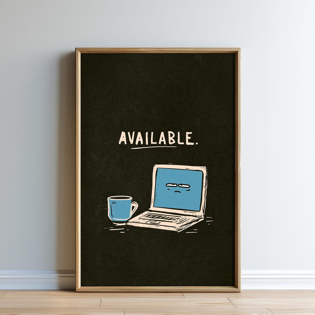 The image is a framed poster with a laptop and a coffee mug on a desk, with the word "AVAILABLE" written above the laptop.