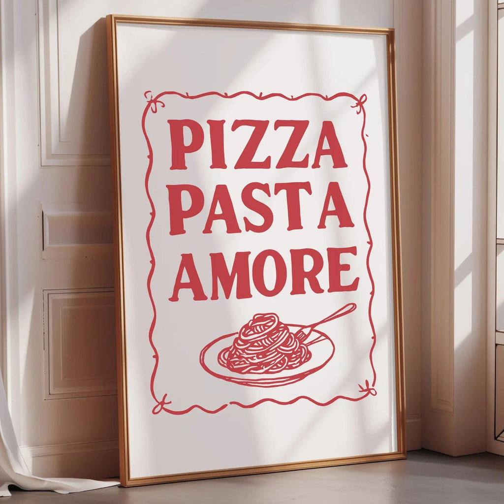 A framed poster with the text "PIZZA PASTA AMORE" and an illustration of spaghetti and meatballs.