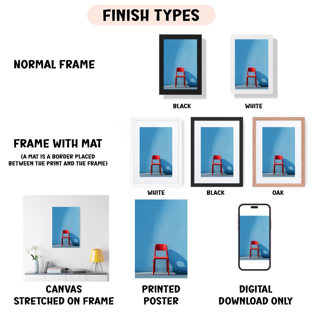 various finish types for artwork, including a normal frame, a frame with a mat, a white frame, a black frame, an oak frame, a canvas stretched on a frame, a printed poster, and a digital download only.