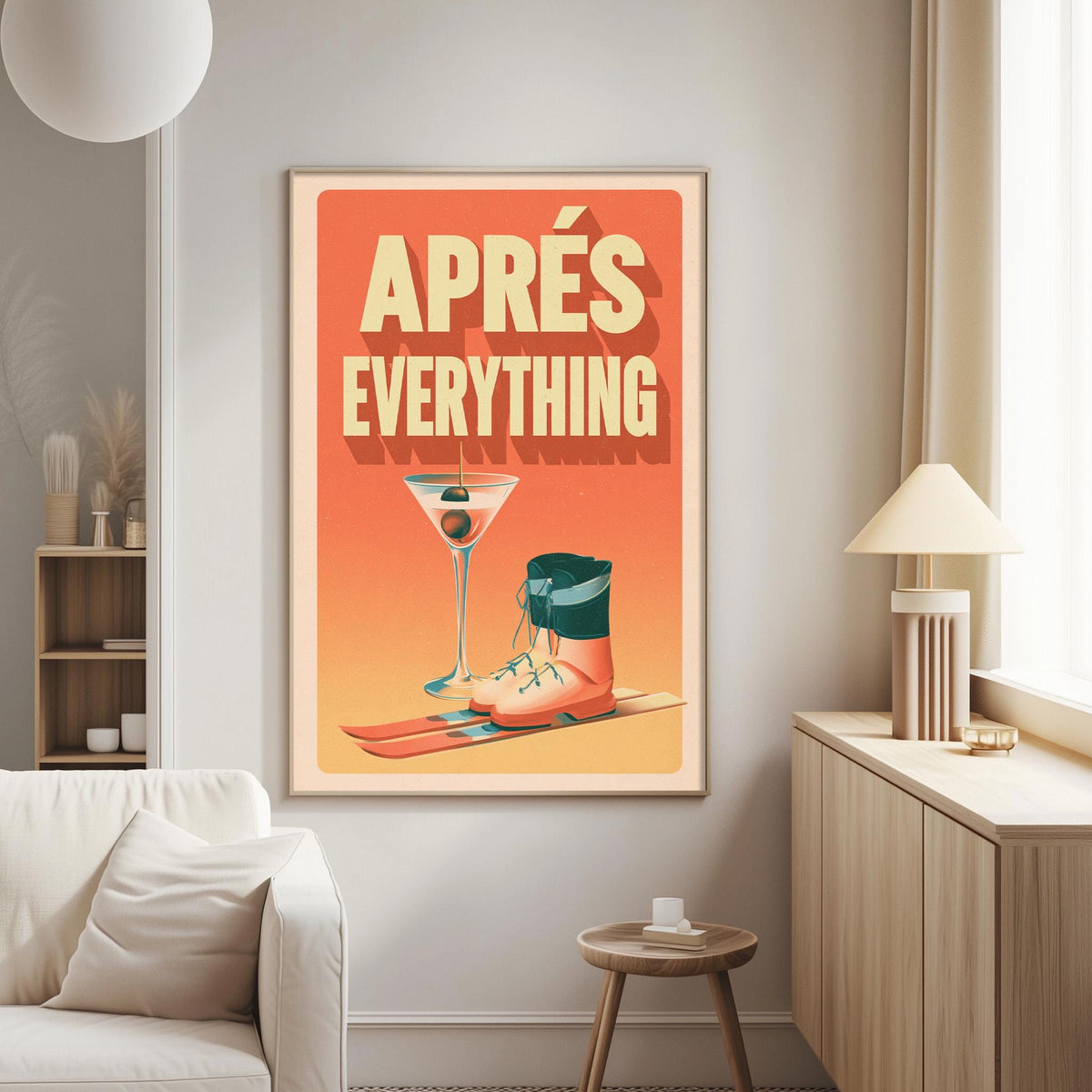 a poster with the text "APRÈS EVERYTHING" and an illustration of a martini glass, skis, and boots.