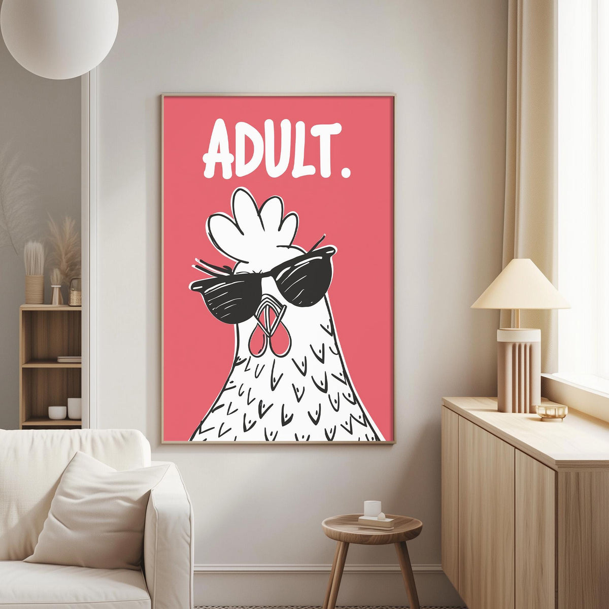 a poster of a rooster wearing sunglasses, with the word "adult" written above it, hanging on a wall in a living room.