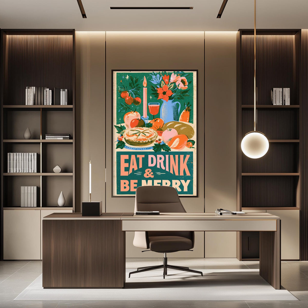 a modern office space with a large framed poster on the wall that reads "EAT DRINK & BE MERRY". The office has a wooden desk, a chair, and a bookshelf filled with books and decorative items.