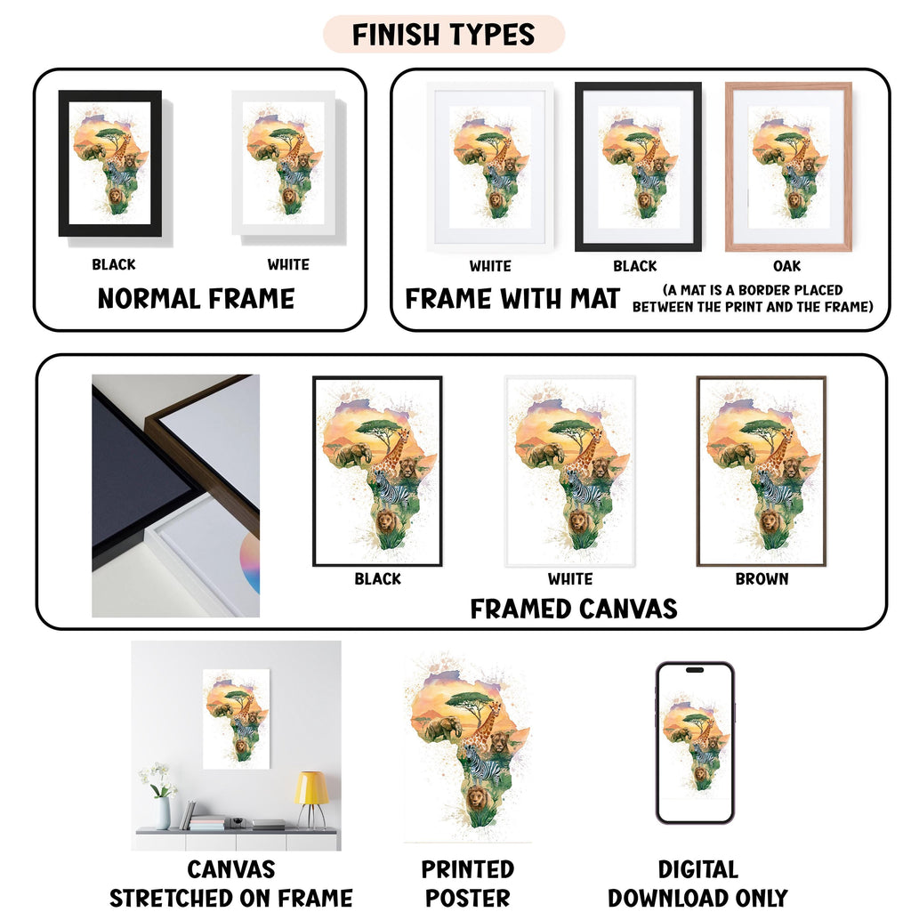 various finish types for a framed artwork depicting an African continent, including a normal frame, a frame with a mat, a black frame, a white frame, a black frame, a white framed canvas, a stretched canvas, a printed poster, and a digital download only.