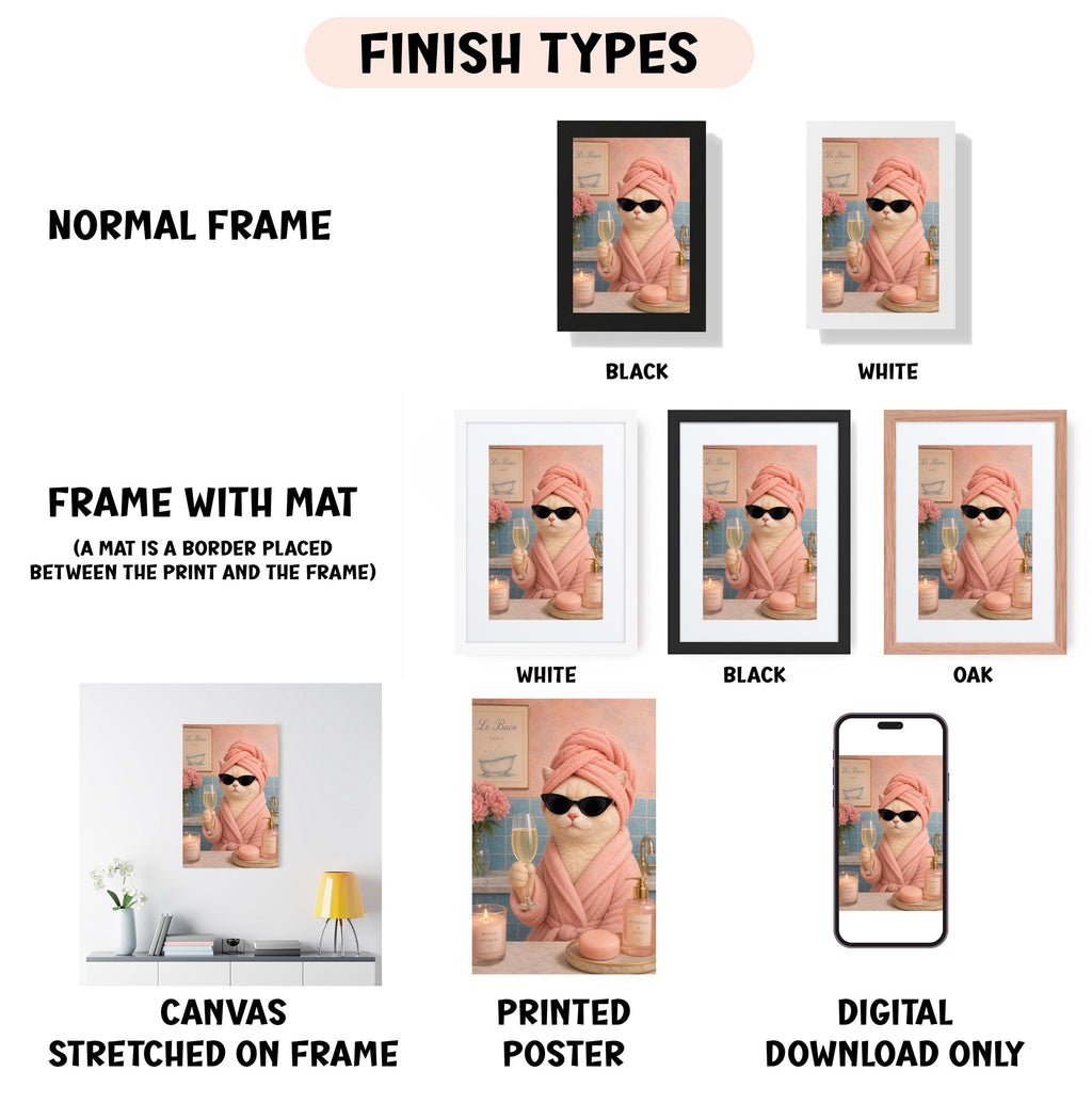 various framed artworks, including a cat wearing a pink towel and sunglasses, and a framed picture of a cat wearing a pink towel. The artworks are displayed in different frame types, such as a normal frame, a frame with a mat, a black frame, a white frame, a black frame, and an oak frame. The artworks are also described as canvas stretched on a frame, printed poster, and digital download only.
