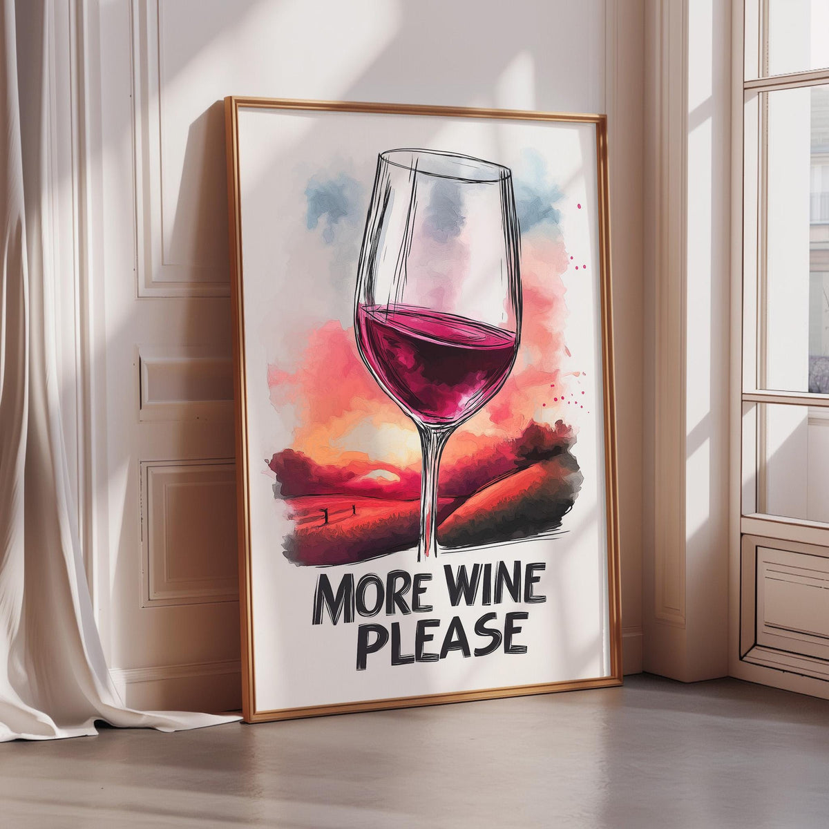 a framed poster with a wine glass and a sunset landscape in the background. The poster has the text "MORE WINE PLEASE" written on it.