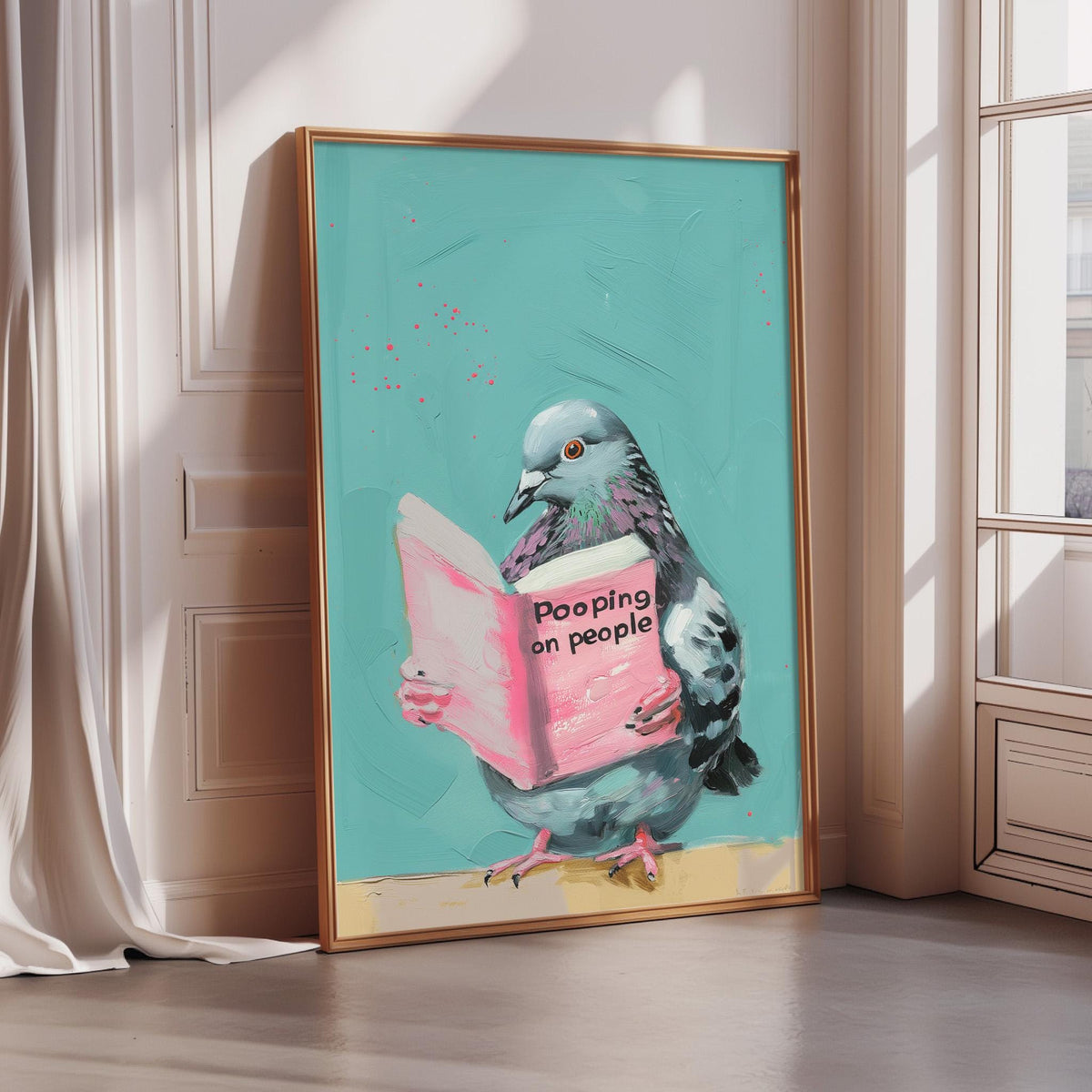 A framed painting depicting a pigeon holding a book titled "Pooping on people" and standing on a ledge.