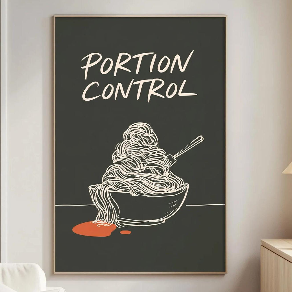 a poster with the text "PORTION CONTROL" and an illustration of noodles in a bowl.