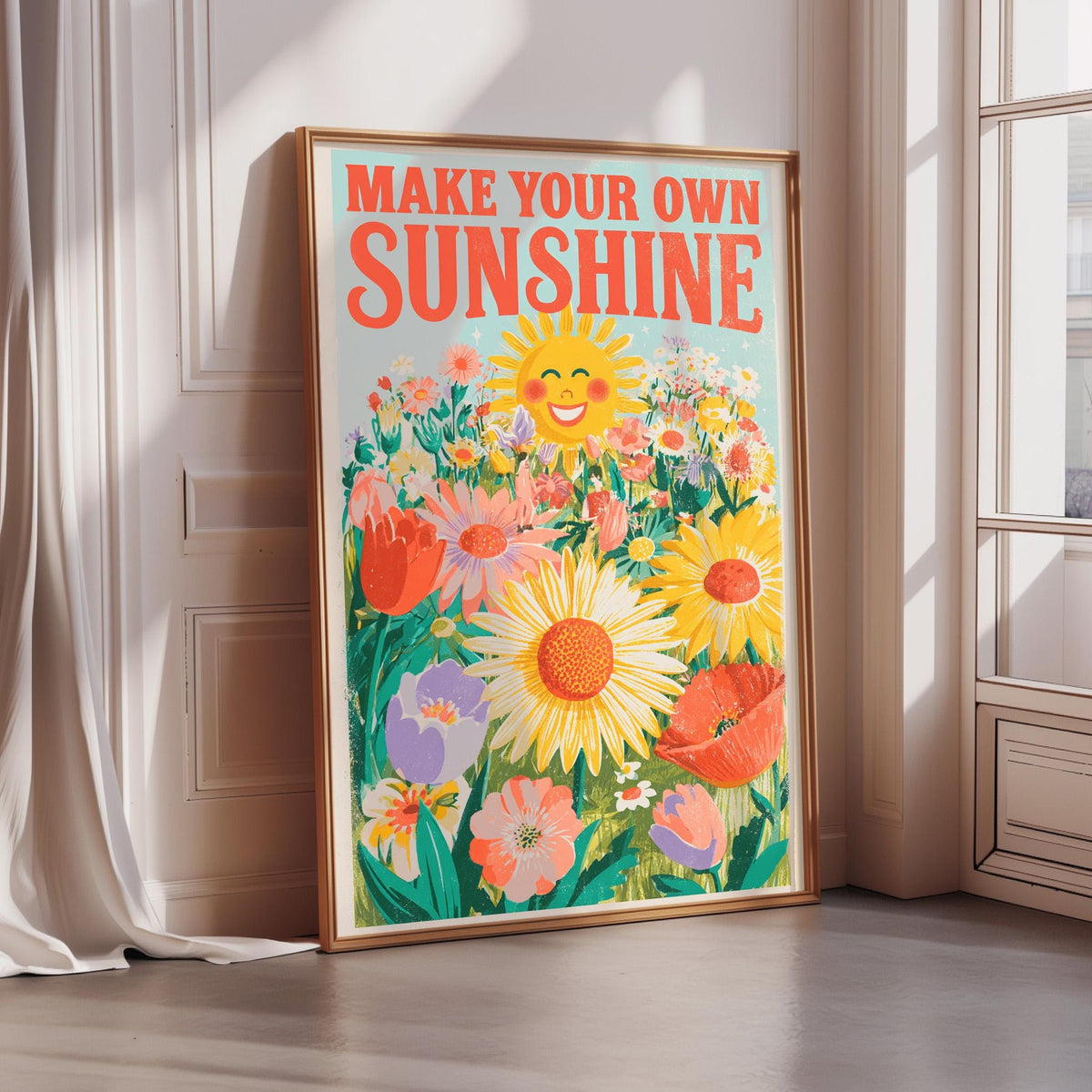 A framed poster with a vibrant illustration of a sunflower surrounded by various colorful flowers, with the text "MAKE YOUR OWN SUNSHINE" displayed prominently.
