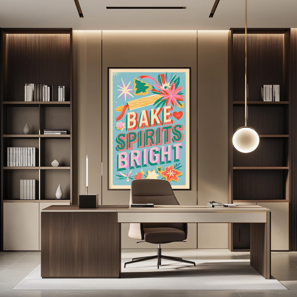 a modern office space with a large framed poster on the wall that says "Bake, Spirits, Bright". The office has a wooden desk, a chair, and a bookshelf. The overall design and decor of the space create a professional and stylish atmosphere.