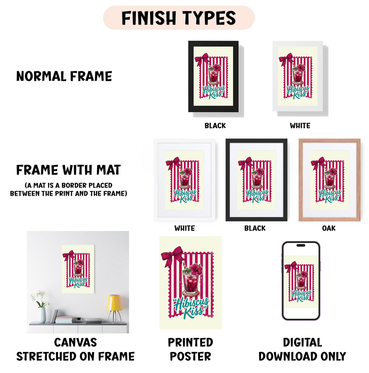 various finish types for a framed artwork, including a normal frame, a frame with a mat, a white frame, a black frame, an oak frame, a white canvas stretched on a frame, a printed poster, and a digital download only.