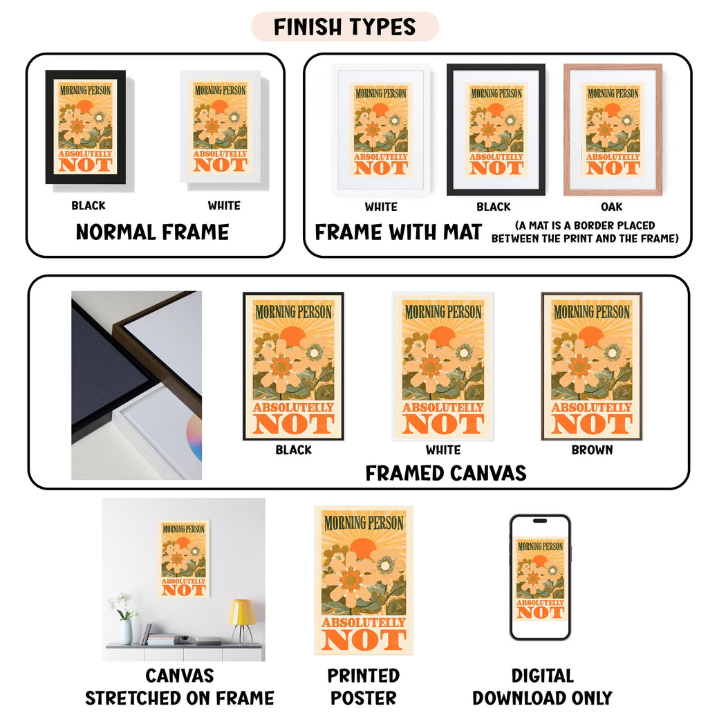 various images of a poster or artwork titled "MORNING PERSON" with different frame colors and styles, including a black frame, white frame, black frame with mat, white frame, black frame, framed canvas, stretched canvas, printed poster, and digital download only.