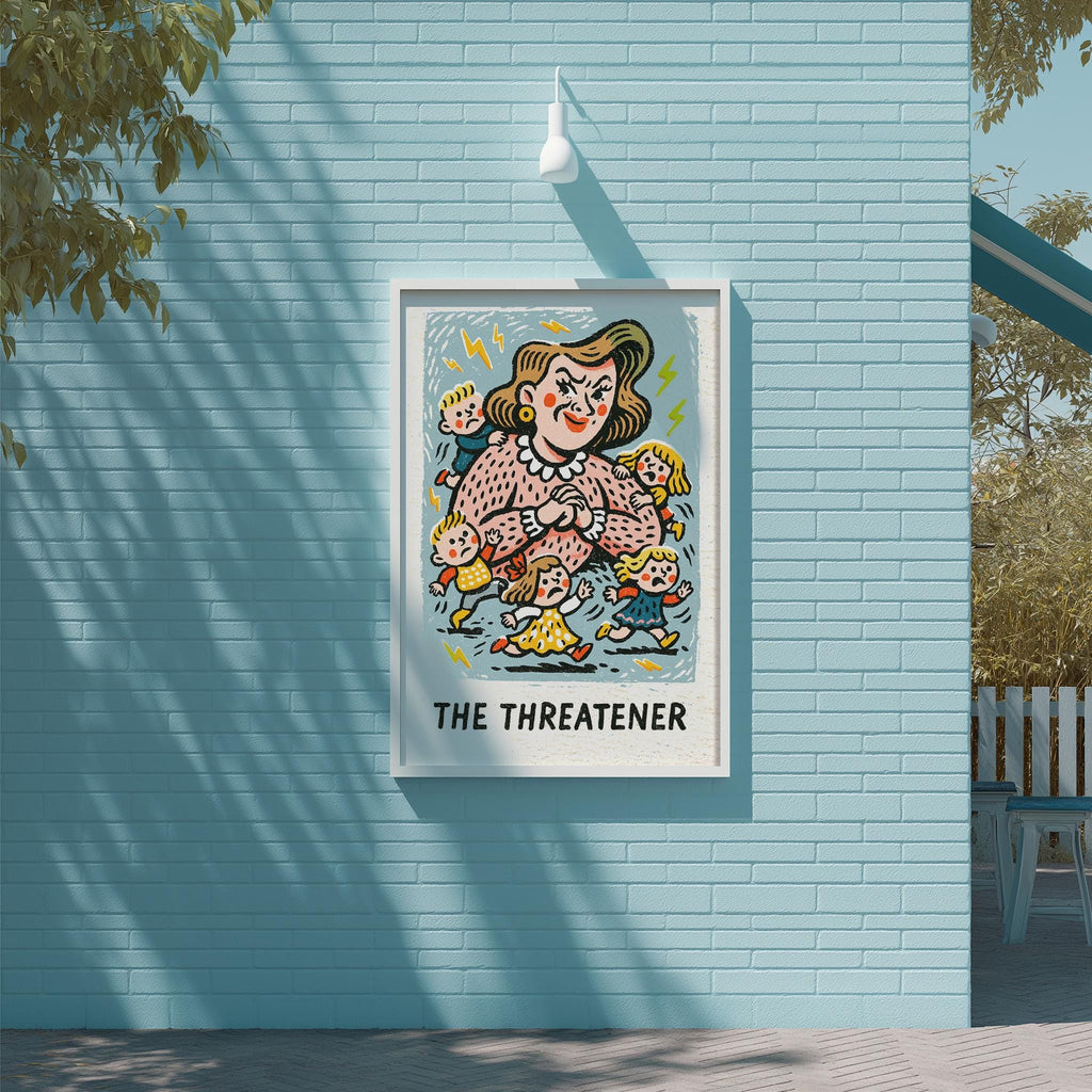 a colorful illustration of a woman with a stern expression, surrounded by various cartoon-like characters, with the text "THE THREATENER" below the illustration.