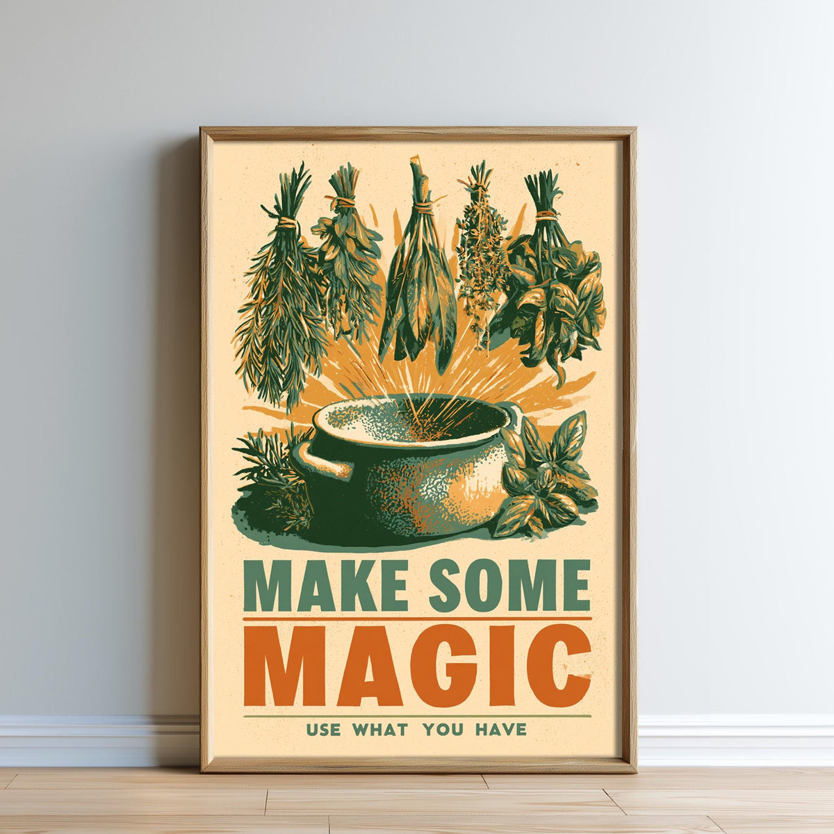The image is a framed poster with a vintage-style illustration of dried herbs and plants, along with the text "MAKE SOME MAGIC USE WHAT YOU HAVE".