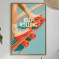 a framed poster with the text "KEEP ROLLING" on a wall, surrounded by various decorative elements such as potted plants, a dining table, and a bottle.