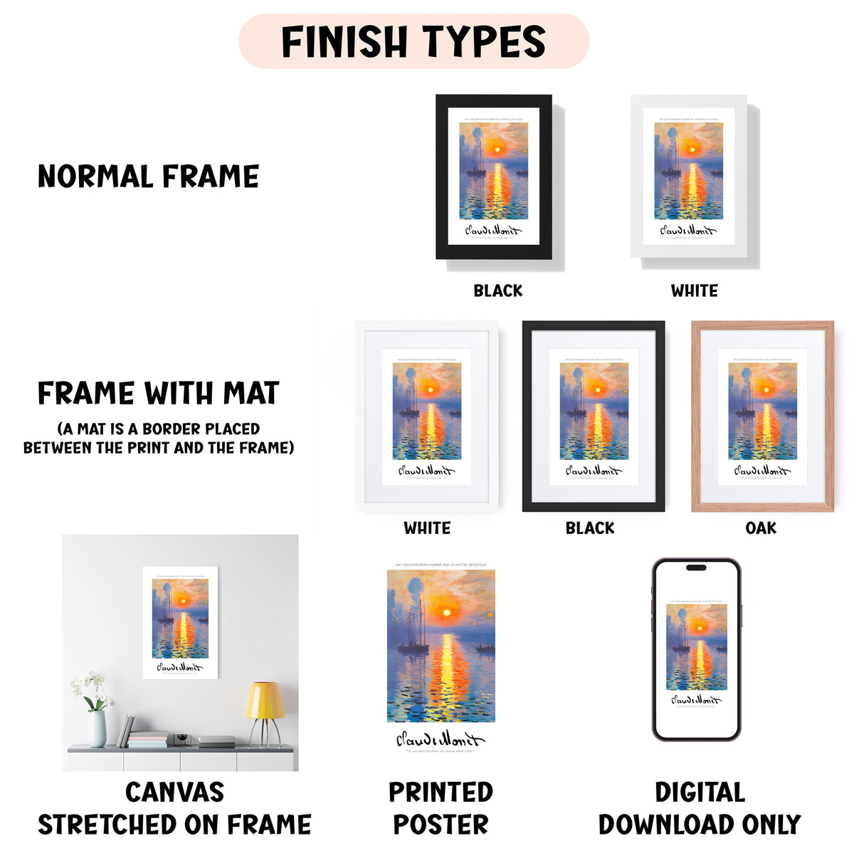 various types of artwork, including a canvas stretched on a frame, a framed print, and a digital poster. The artwork is presented in different frame colors and styles, such as black, white, and black. The image also includes a description of the artwork, including the words "NORMAL FRAME", "FRAME WITH MAT (MAT is a border placed between the print and the frame)", "CANVAS STRETCHED ON FRAME", "PRINTED POSTER", and "DIGITAL DOWNLOAD ONLY".