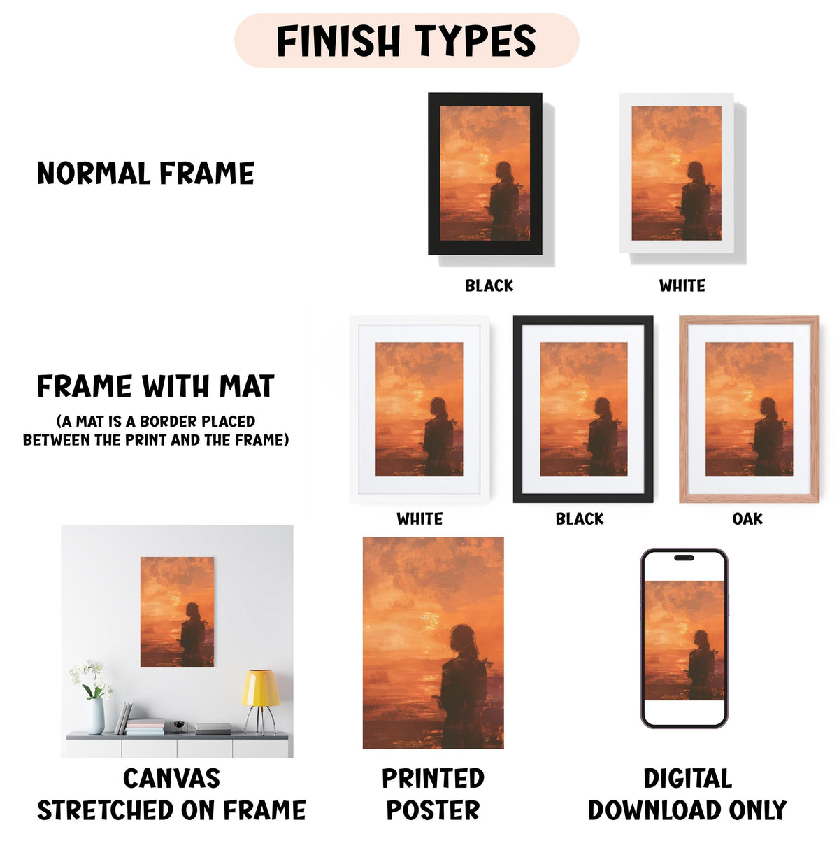 various types of artwork, including a normal frame, a frame with a mat, a white frame, a black frame, a white frame, a black frame, an oak frame, a canvas stretched on a frame, a printed poster, and a digital download only.