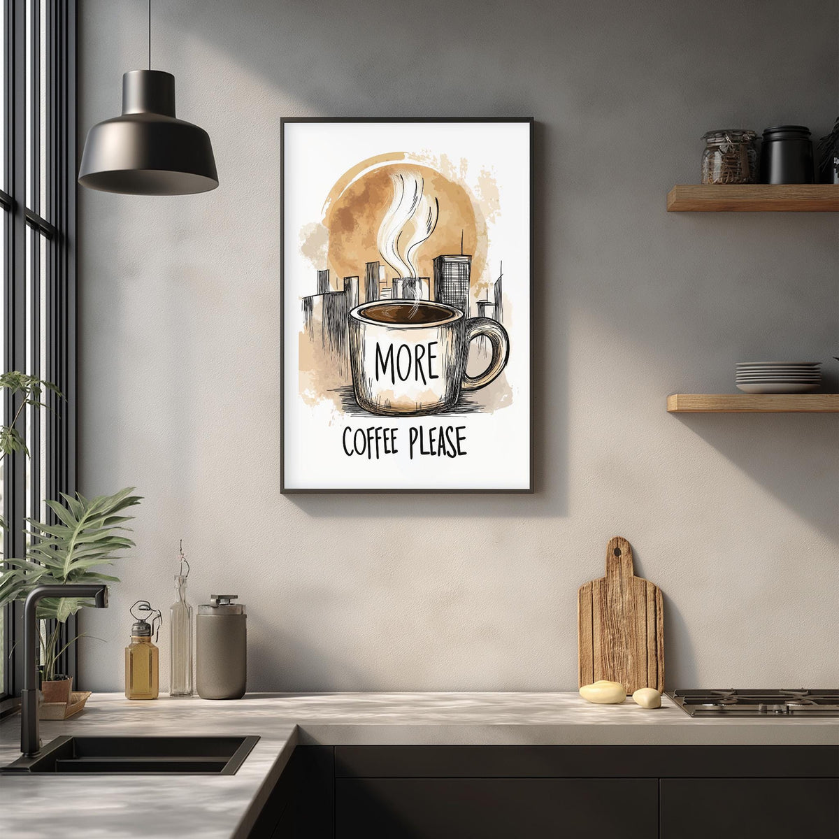 a kitchen counter with various items, including a coffee mug, a cutting board, and some kitchen accessories. Above the counter, there is a framed poster with the text "MORE COFFEE PLEASE" and an illustration of a coffee cup with steam rising from it.