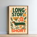 The image is a framed poster with a dachshund dog and colorful flowers, along with the text "LONG STORY SHORT" displayed prominently.