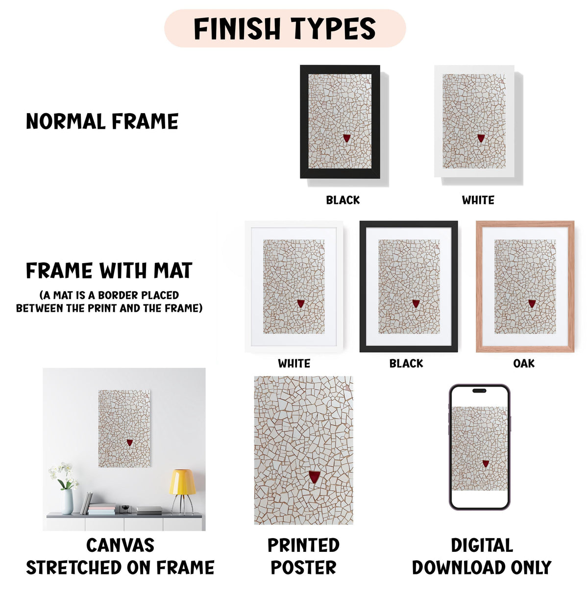 various finish types for framed artwork, including a normal frame, a frame with a mat, a white frame, a black frame, an oak frame, a white canvas stretched on a frame, a printed poster, and a digital download only.