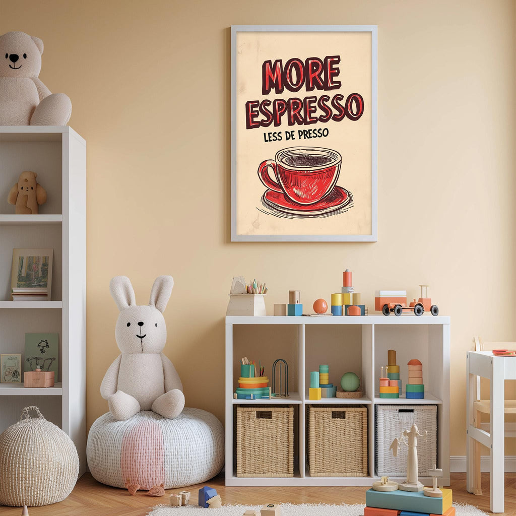 a child's bedroom with a white bookshelf, a stuffed rabbit, and a framed poster on the wall. The poster has a red cup with a coffee design and the text "MORE ESPRESSO LESS DE PRESSO".